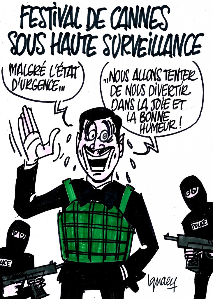 Ignace - Festival de Cannes sous haute surveillance