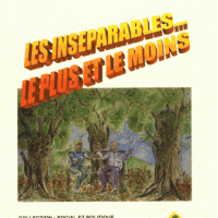 Les Inséparables… Le plus et le moins (Jean-Marc Truchet)