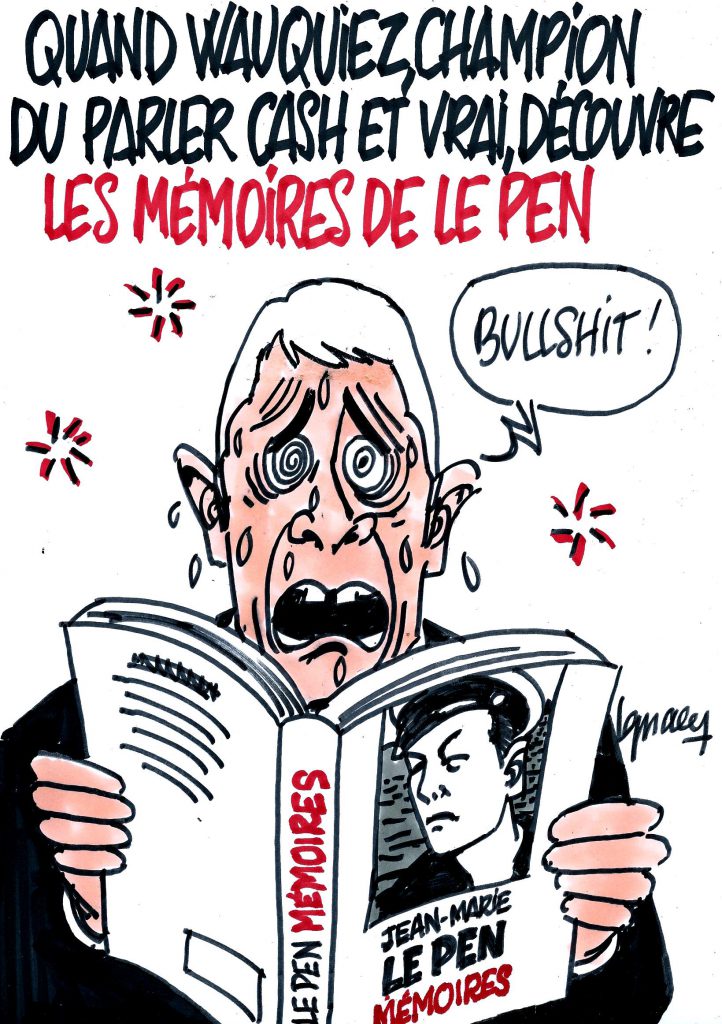 Ignace - Wauquiez et les Mémoires de Le Pen