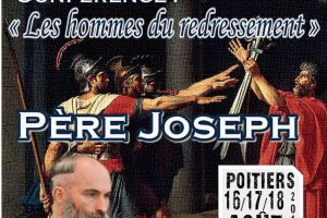 Retrouvez le Père Joseph à l’université d’été de Civitas