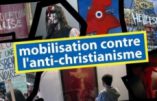 Marche contre l’antichristianisme et la politique antifamiliale le 20 octobre à Paris