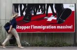 Suisse – Le pays réel s’exprime contre l’immigration au grand dam de l’Union Européenne