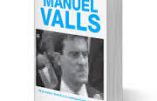Qui est Manuel Valls ? (vidéo)