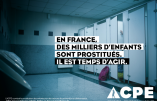 La prostitution d’enfants, cela se passe aussi en France