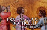 Exposition Fra Angelico, Botticelli… Chefs-d’œuvre retrouvés