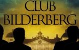 Bilderberg 2016 : la liste des participants (dont Laurent Fabius)