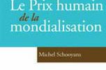 Le Prix humain de la mondialisation – Mgr Michel Schooyans