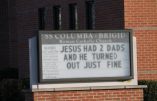Une affiche scandaleuse dans une église des Etats-Unis : « Jésus a eu deux papas et tout a bien tourné pour lui »