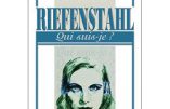 Riefenstahl (par Gérard Leroy, collection Qui suis-je ?)