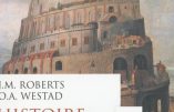 Histoire du Monde – Du Moyen Âge aux temps modernes (J.M. Roberts et O.A. Westad)
