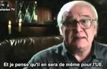 Le dissident soviétique Vladimir Boukovsky compare l’UE à l’URSS: « J’ai vécu dans votre futur et ça n’a pas marché. »