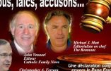 The Remnant et Catholic Family News : « Nous accusons le pape François », IIe partie