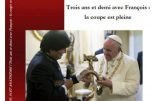 Qu’il soit anathème ! Trois ans et demi avec François