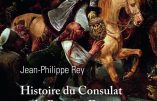 Histoire du Consulat et du Premier Empire (Jean-Philippe Rey)