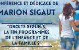 3 novembre 2016 à Bordeaux – conférence de Marion Sigaut : « Droits sexuels, la fin programmée de l’enfance et de la famille ? »