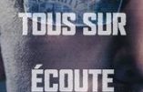 Snowden arrive au cinéma et nous rappelle que nous sommes tous surveillés