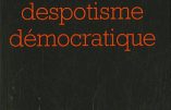 Que dit Tocqueville du “despotisme doux” auquel se dit prêt Gérard Collomb, ministre de l’Intérieur ?