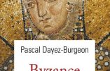 Byzance la Secrète (Pascal Dayez-Burgeon)
