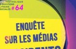 Enquête sur les médias dissidents