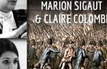 Ce 14 juillet 2017 à Narbonne – Conférences « Le 14 juillet, mythes et réalités » par Marion Sigaut et Claire Colombi