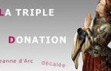 Jeanne d’Arc et la triple donation