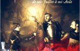 “La Bataille de Castillon”, spectacle médiéval ce mois d’août 2017