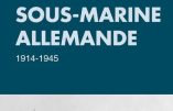 La guerre sous-marine allemande (François-Emmanuel Brézet)