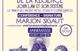 23 septembre 2017 à Annemasse – Conférence de Marion Sigaut : “Le tournant de la Régence”
