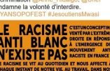 Ces réunions de l’UNEF interdites aux Blancs…