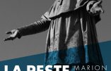 20 octobre 2017 à Marseille – Conférence de l’abbé Xavier Beauvais et Marion Sigaut sur le thème “La peste à Marseille”