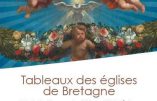 Jusqu’au 7 janvier 2018 à Saint-Malo – Exposition de tableaux des églises de Bretagne