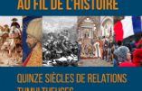 La France et l’islam au fil de l’Histoire : quinze siècles de relations tumultueuses (Gerbert Rambaud)
