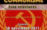 18 novembre 2017 – “Le communisme : cinq relectures”