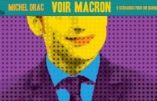 De quoi Macron est-il le nom ? (Michel Drac)
