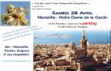 Samedi 28 avril à Marseille, Rosaire aux Frontières à Notre Dame de la Garde