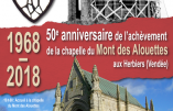 Souvenir Vendéen le 28 avril 2018 à la chapelle du Mont des Alouettes