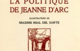Charles Maurras à propos de Jeanne d’Arc