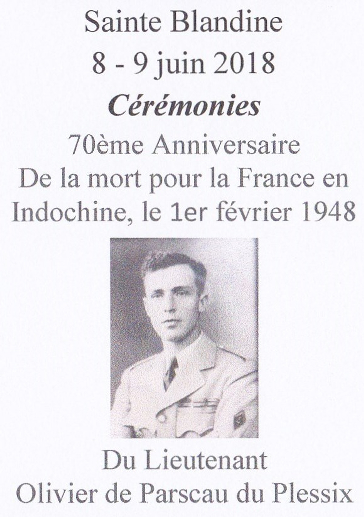 8 & 9 juin 2018 à Sainte Blandine Hommage au Lieutenant Olivier de