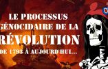 Le processus génocidaire de la révolution (Reynald Secher)
