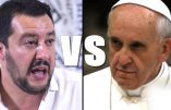 Salvini rappelle au Pape que le mieux pour empêcher la mort de migrants en Méditerranée, c’est qu’ils ne cherchent pas à venir chez nous
