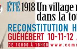 Du 10 au 12 août 2018 – Reconstitution “Eté 1918 – Un village normand dans la tourmente”