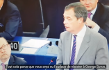 Sublime Nigel Farage en défenseur du bon droit de Viktor Orban devant le Parlement européen