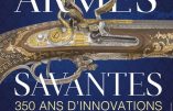Expo “Les armes savantes” : 350 ans d’innovations militaires à Versailles