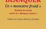 Blanquer, ce « monstre froid » (Claude Meunier-Berthelot)
