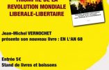 17 novembre 2018 à Aix-les-Bains – Conférence de Jean-Michel Vernochet “Le triomphe de la révolution mondiale libérale-libertaire”