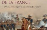 Histoire militaire de la France, des Mérovingiens au Second Empire