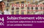 4 décembre 2018 à Bruxelles – Conférence de Stéphane Mercier : “Subjectivement vôtre”
