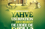 23 février 2019 à Aix-les-Bains – Conférence « Yahvé : usurpation ou dévoiement de l’idée de Dieu ? »