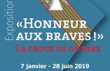 Exposition à Rochefort – “Honneur aux braves ! La Croix de guerre”