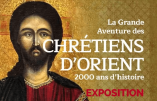 Jusqu’au 17 mars 2019 à Metz – Expo “La grande aventure des Chrétiens d’Orient”